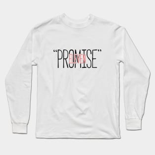 Stranger Things - Promise Long Sleeve T-Shirt